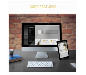 CORE FEATURES