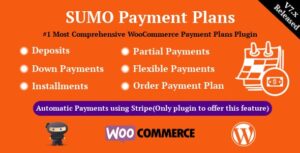 SUMO WooCommerce Payment Plans Nulled Plugin