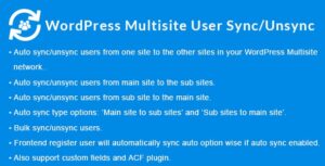 WordPress Multisite User Sync Unsync Nulled Free Download