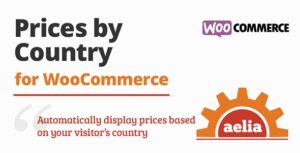 Aelia Prices By Country For Woocommerce Nulled Download