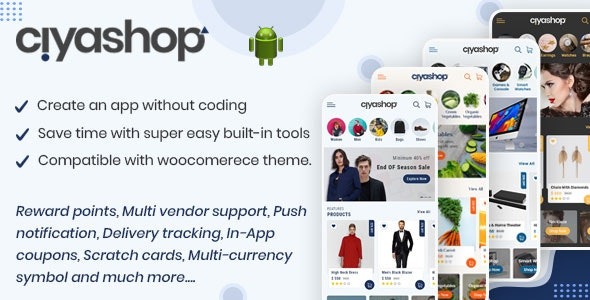 CiyaShop Nulled Native Android Application based on WooCommerce Download
