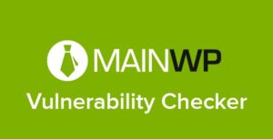 MainWP Vulnerability Checker Nulled