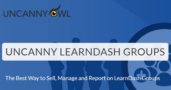 Uncanny Groups for LearnDash Nulled Download