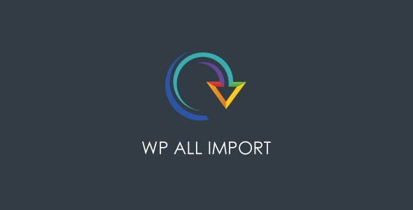 WP All Import Pro Nulled Final + 5 Elite Addons [Soflyy] Free Download