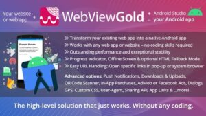 WebViewGold for Android Nulled WebView URL/HTML to Android app + Push, URL Handling, APIs Download