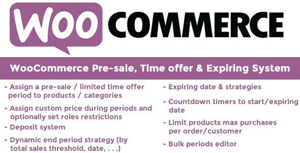 WooCommerce Pre-sale, Time offer and Expiring System Nulled Download