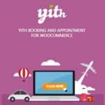 YITH Booking and Appointment for WooCommerce Premium Nulled Download