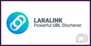 Laralink Nulled Powerful URL Shortener Download
