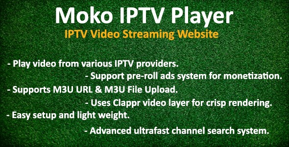 Moko IPTV Player Nulled – IPTV Video Streaming Website Download