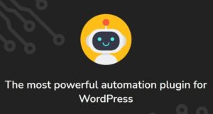 [Activated] AutomatorWP Nulled + All Addons Free Download