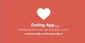 Dating App Nulled – Web Version, iOS and Android Apps Free Download