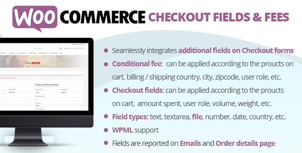 WooCommerce Checkout Fields and Fees Nulled Free Download