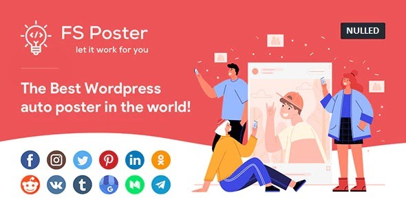 FS Poster WordPress Auto Poster & Scheduler Nulled Free Download
