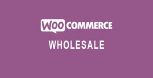 Wholesale For WooCommerce Nulled Free Download