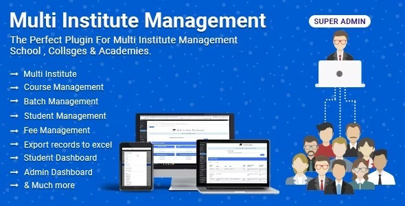Multi Institute Management WordPress Plugin Nulled Free Download