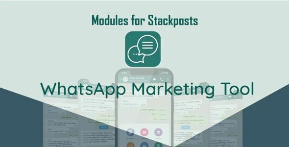 free download Whatsapp Marketing Tool Module For Stackposts Nulled