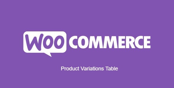 Product Variations Table for WooCommerce Nulled Free Download