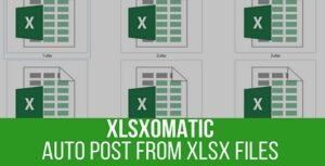 Xlsxomatic Nulled Free Download