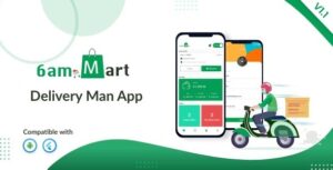 6amMart Nulled Delivery Man App Free Download