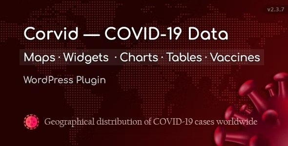 Corvid Nulled Covid-19 data Maps & Widgets for WordPress Free Download