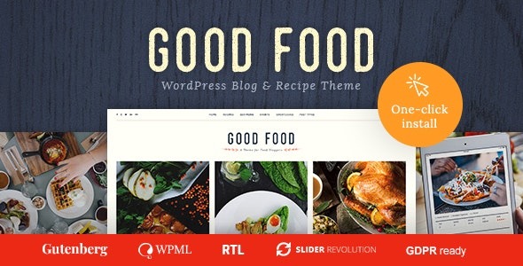 Good Food Nulled Recipe Magazine & Food Blogging Theme Free Download