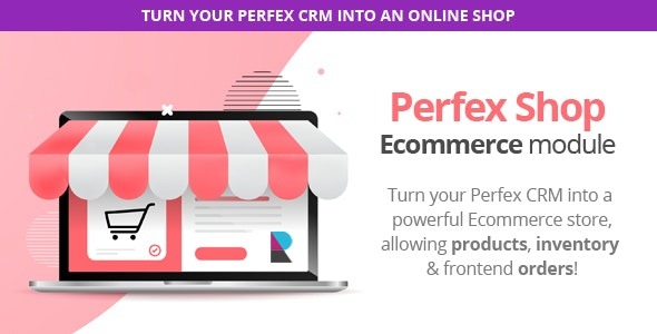 Perfex Shop Nulled Sell your Products with Inventory Management E-commerce module Free Download