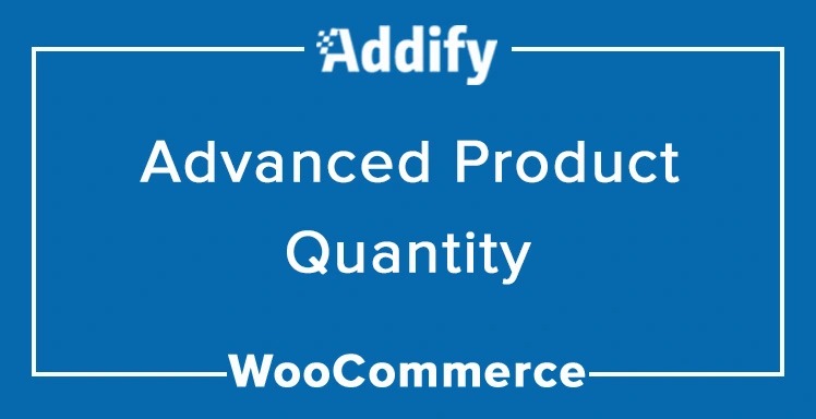 WooCommerce Advanced Product Quantity Free Download Nulled
