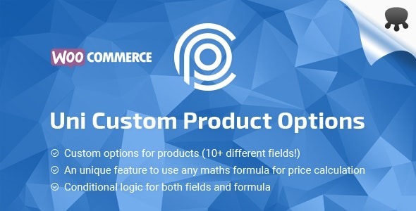 Uni CPO Nulled WooCommerce Options and Price Calculation Formulas Free Download