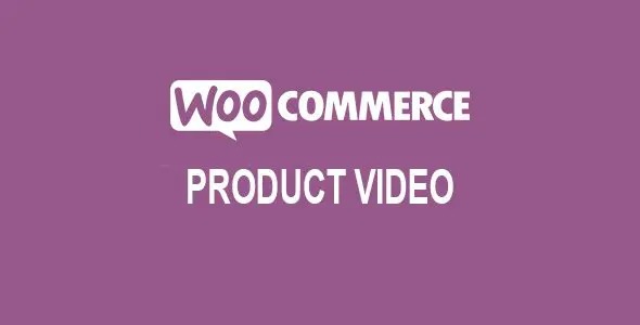 free download WooCommerce Product Video nulled