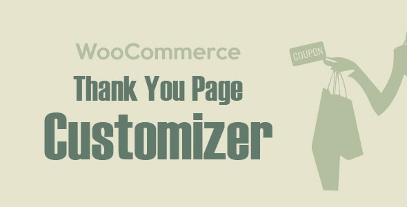 free download WooCommerce Thank You Page Customizer - Increase Customer Retention Rate - Boost Sales nulled