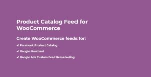 Product Catalog Feed Pro Nulled