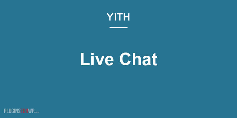 free download YITH Live Chat Premium nulled
