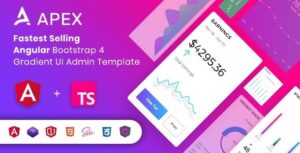 Apex Angular 14+ & Bootstrap 4 HTML Admin Template Nulled [Free Download