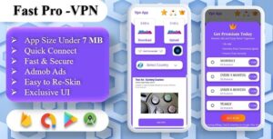 Fast-Pro VPN App VPN Unblock Proxy VPN In App Purchase High Secure VPN Admob Ads Nulled Free Download
