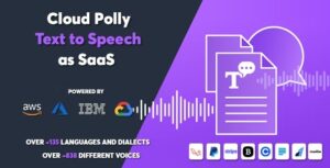 free download Cloud Polly - Ultimate Text to Speech as SaaS nulled